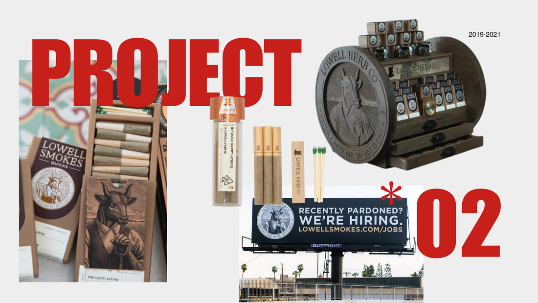 Lowell Herb Co. // Lowell Farms